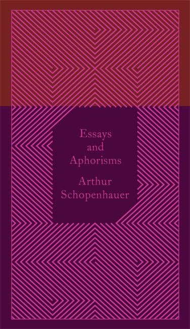 Essays and Aphorisms Arthur Schopenhauer