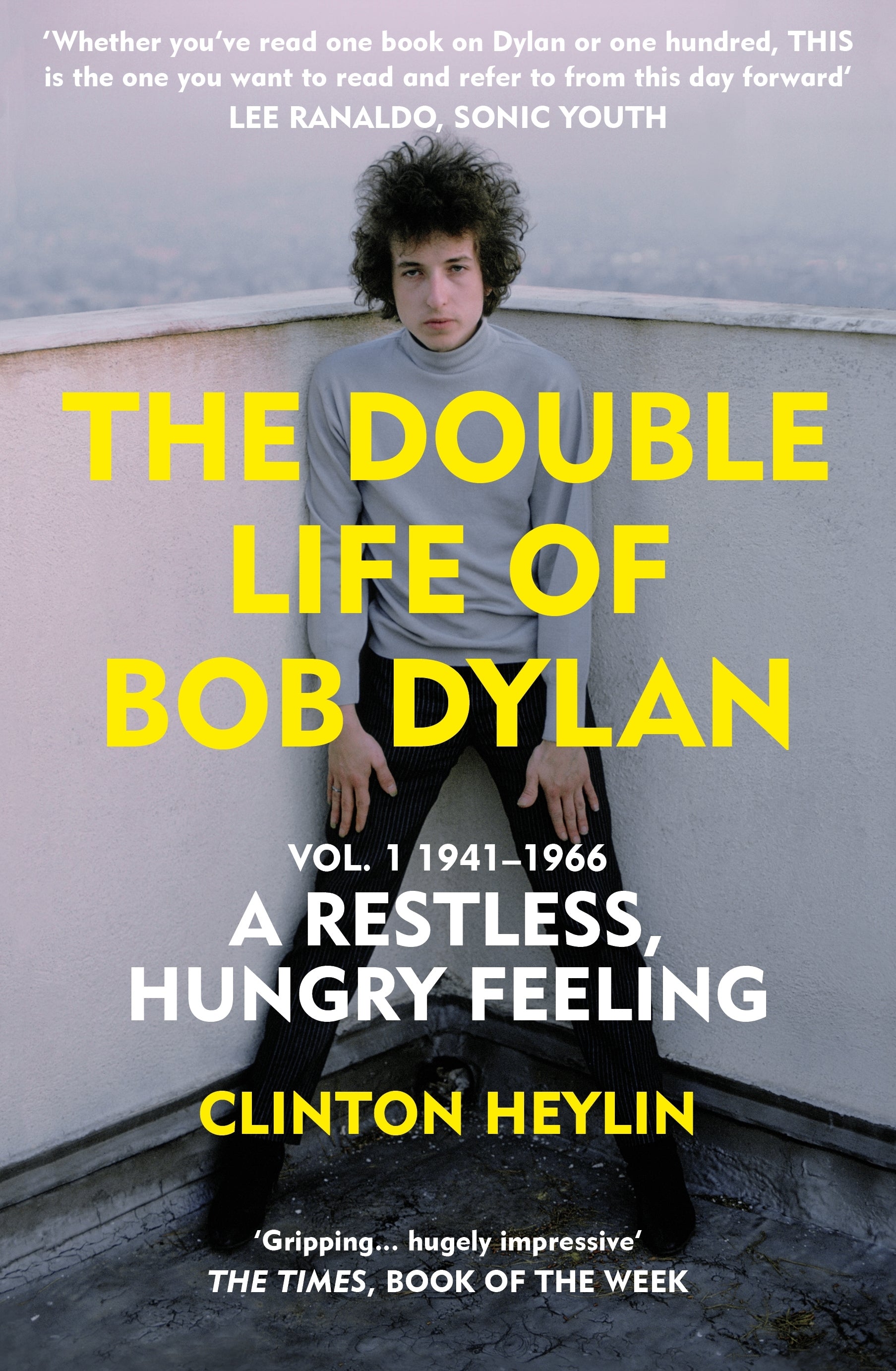 The Double Life of Bob Dylan: Vol. 1 1941-1966